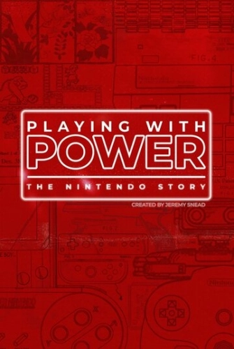 Игра с силой: История Nintendo () онлайн